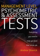 Management Level Psychometric and Assessment Tests : Everything You Need to Help You Land That Senior Job-9781845280284