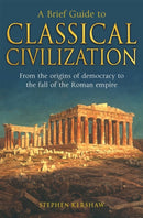 A Brief Guide to Classical Civilization-9781845298869