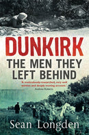 Dunkirk : The Men They Left Behind-9781845299774