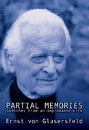 Partial Memories : Sketches from an Improbable Life-9781845401863