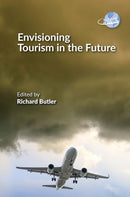 Envisioning Tourism in the Future-9781845419066