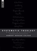 Systematic Theology : Biblical and Historical-9781845500498