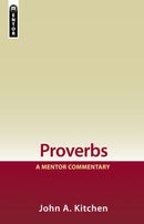 Proverbs: A Mentor Commentary-9781845500597