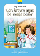 Amy Carmichael: Can brown eyes be made blue?-9781845501082