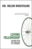 Living Fellowship : Willing to be the Third Side of the Triangle-9781845503512