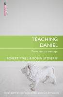 Teaching Daniel : From Text to Message-9781845504571