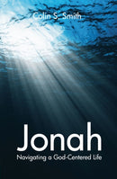 Jonah : Navigating a God Centred Life-9781845506391