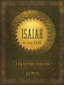 Isaiah by the Day : A New Devotional Translation-9781845506544