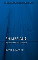 Philippians: Rejoicing and Thanksgiving-9781845506872