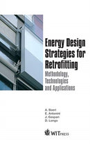 Energy Design Strategies for Retrofitting : Methodology, Technologies and Applications-9781845649982