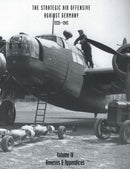 Strategic Air Offensive Against Germany 1939-1945 : Annexes and Appendices v. 4-9781845743505