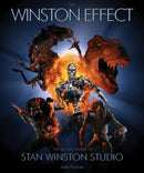 Winston Effect : The Art and History of Stan Winston Studio-9781845761509