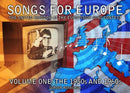 Songs for Europe: The United Kingdom at the Eurovision Song Contest : 1950s and 1960s Volume 1-9781845830656