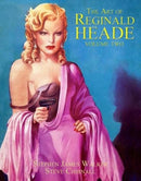 The Art of Reginald Heade: Volume 2 : Art of Reginald Heade 2-9781845831554