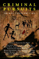 Criminal Pursuits: Crimes Through Time-9781845831936