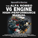 The Alfa Romeo V6 Engine High-performance Manual