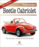 Volkswagen Beetle Cabriolet : - the Full Story of the Convertible Beetle (New Edition)-9781845840747