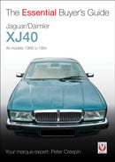 Jaguar/Daimler Xj40 : The Essential Buyer's Guide-9781845841928