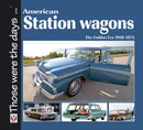 American Station Wagons - the Golden Era 1950-1975-9781845842680