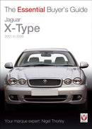 Jaguar X-Type - 2001 to 2009 : The Essential Buyer's Guide-9781845844622