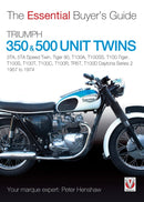 Triumph 350 & 500 Twins : 3ta, 5ta Speed Twin, Tiger 90, T100a, T100ss, T100 Tiger, T100s, T100t, T100c, T100r, Tr5t, T100d Daytona Series 2-9781845847555