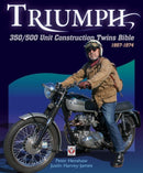 Triumph 350/500 Unit Construction Twins Bible : 1957-1974-9781845849030