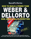 How to Build & Power Tune Weber & Dellorto Dcoe, Dco/Sp & Dhla Carburettors 3rd Edition-9781845849597