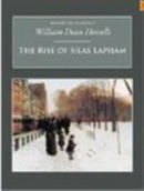 The Rise of Silas Lapham : Nonsuch Classics-9781845880415