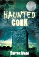 Haunted Cork-9781845886943