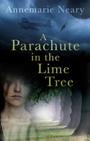 A Parachute in the Lime Tree-9781845887322