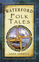 Waterford Folk Tales-9781845887575