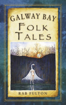 Galway Bay Folk Tales-9781845887797
