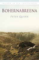 Bohernabreena : Ireland in Old Photographs-9781845888879