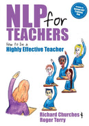 NLP for Teachers : How to be a Highly Effective Teacher-9781845900632