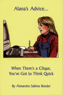 Alana''s Advice...