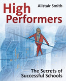High Performers : Secrets of Successful Schools-9781845906870