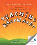 Outstanding Teaching : Teaching Backwards-9781845909291