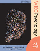 Crown House WJEC Psychology : AS Level-9781845909758