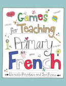 Games for Teaching Primary French-9781845909949