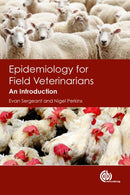 Epidemiology for Field Veterinarians : An Introduction-9781845936914