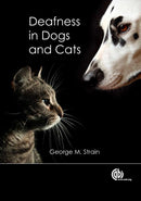 Deafness in Dogs and Cats-9781845939373