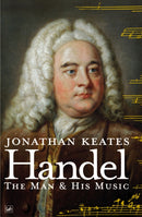 Handel : The Man & His Music-9781845951153