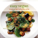 Easy Vegan : Simple Recipes for Healthy Eating-9781845979584