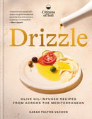 Drizzle : Olive oil-infused recipes from across the Mediterranean-9781846016196