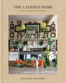 The Layered Home : Inspiration for Creating Cozy, Collected Rooms-9781846016936