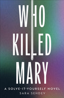WHO KILLED MARY