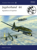 Jagdverband 44 : Squadron of Experten-9781846032943