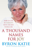 A Thousand Names For Joy : How To Live In Harmony With The Way Things Are-9781846040665