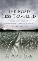 The Road Less Travelled : A New Psychology of Love, Traditional Values and Spiritual Growth-9781846041075