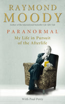 Paranormal : My Life in Pursuit of the Afterlife-9781846041327